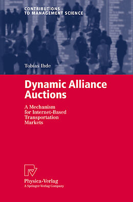 E-Book (pdf) Dynamic Alliance Auctions von Tobias Ihde