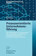 E-Book (pdf) Prozessorientierte Unternehmensführung von Ralf Helbig