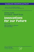 E-Book (pdf) Innovations for our Future von Kerstin Cuhls, Knut Blind, Hariolf Grupp