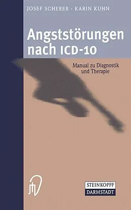 E-Book (pdf) Angststörungen nach ICD-10 von Josef Scherer, Karin Kuhn