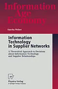 E-Book (pdf) Information Technology in Supplier Networks von Sascha Weber