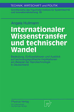 E-Book (pdf) Internationaler Wissenstransfer und Technischer Wandel von Angela Hullmann