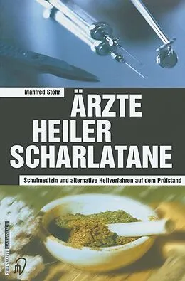 E-Book (pdf) Ärzte Heiler Scharlatane von Manfred Stöhr