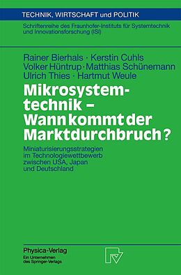 E-Book (pdf) Mikrosystemtechnik - Wann kommt der Marktdurchbruch? von Rainer Bierhals, Kerstin Cuhls, Volker Hüntrup
