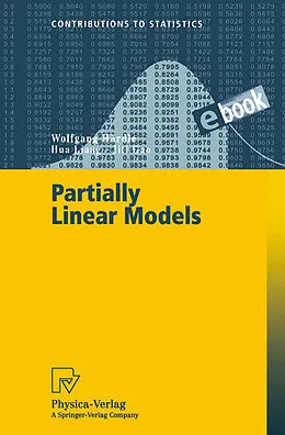 E-Book (pdf) Partially Linear Models von Wolfgang Härdle, Hua Liang, Jiti Gao
