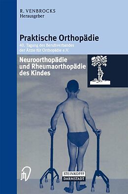 E-Book (pdf) Neuroorthopädie und Rheumaorthopädie des Kindes von 