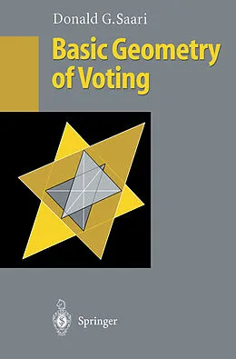 E-Book (pdf) Basic Geometry of Voting von Donald G. Saari