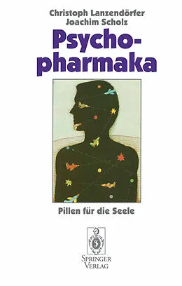 E-Book (pdf) Psychopharmaka von Christoph Lanzendörfer, Joachim Scholz