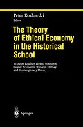 E-Book (pdf) The Theory of Ethical Economy in the Historical School von 