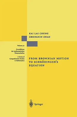 E-Book (pdf) From Brownian Motion to Schrödinger's Equation von Kai L. Chung, Zhongxin Zhao