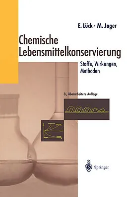 E-Book (pdf) Chemische Lebensmittelkonservierung von Erich Lück, Martin Jager
