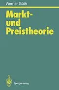 E-Book (pdf) Markt- und Preistheorie von Werner Güth