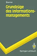 E-Book (pdf) Grundzüge des Informationsmanagements von Walter Brenner