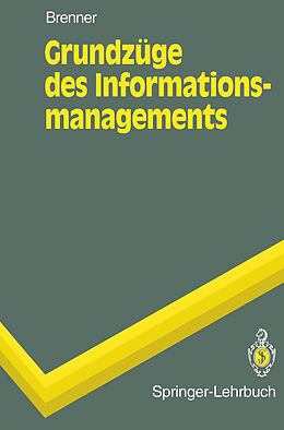 E-Book (pdf) Grundzüge des Informationsmanagements von Walter Brenner