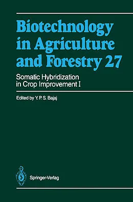 E-Book (pdf) Somatic Hybridization in Crop Improvement I von Y. P. S. Bajaj
