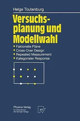 E-Book (pdf) Versuchsplanung und Modellwahl von Helge Toutenburg