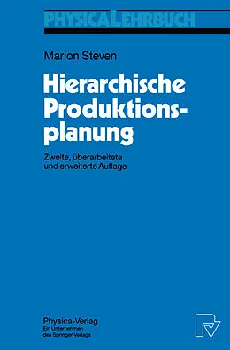 E-Book (pdf) Hierarchische Produktionsplanung von Marion Steven