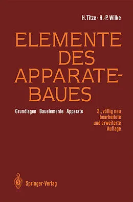 E-Book (pdf) Elemente des Apparatebaues von Hubert Titze, Hans-Peter Wilke