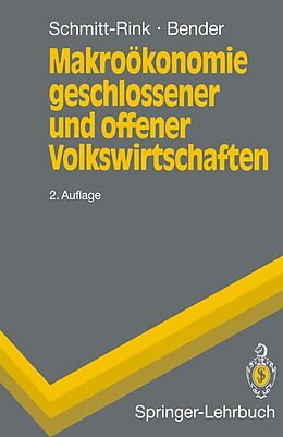 E-Book (pdf) Makroökonomie geschlossener und offener Volkswirtschaften von Gerhard Schmitt-Rink, Dieter Bender