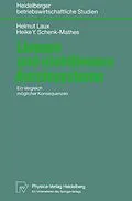 E-Book (pdf) Lineare und nichtlineare Anreizsysteme von Helmut Laux, Heike Schenk-Mathes