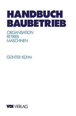 E-Book (pdf) Handbuch Baubetrieb von Günter Kühn