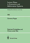E-Book (pdf) Distorted Probabilities and Choice under Risk von Clemens Puppe