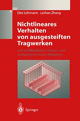 E-Book (pdf) Nichtlineares Verhalten von ausgesteiften Tragwerken von Eike Lehmann, Leshan Zhang