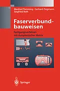 E-Book (pdf) Faserverbundbauweisen von Manfred Flemming, Gerhard Ziegmann, Siegfried Roth