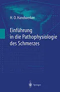 E-Book (pdf) Einführung in die Pathophysiologie des Schmerzes von H.O. Handwerker