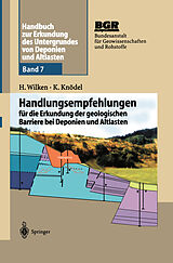 E-Book (pdf) Handbuch zur Erkundung des Untergrundes von Deponien und Altlasten von Hildegard Wilken, Klaus Knödel