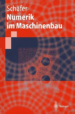 E-Book (pdf) Numerik im Maschinenbau von Michael Schäfer