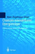 E-Book (pdf) Chancen erneuerbarer Energieträger von Markus Mohr, Arko Ziegelmann, Hermann Unger