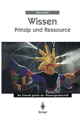 E-Book (pdf) Wissen - Prinzip und Ressource von Hans Mohr