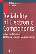 E-Book (pdf) Reliability of Electronic Components von Titu I. Bajenescu, Marius I. Bazu