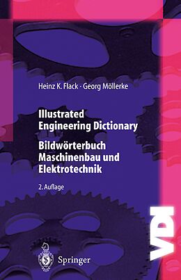 E-Book (pdf) Illustrated Engineering Dictionary von Heinz K. Flack, Georg Möllerke