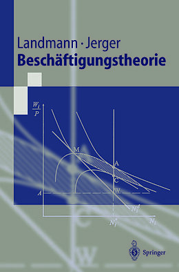 E-Book (pdf) Beschäftigungstheorie von Oliver Landmann, Jürgen Jerger