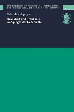 E-Book (pdf) Krankheit und Kranksein im Spiegel der Geschichte von Heinrich Schipperges