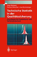 E-Book (pdf) Technische Statistik in der Qualitätssicherung von Uwe Reinert, Herbert Blaschke, Uwe Brockstieger