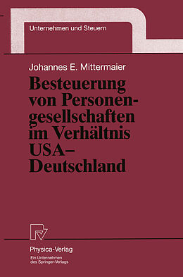 E-Book (pdf) Besteuerung von Personengesellschaften im Verhältnis USA  Deutschland von Johannes E. Mittermaier