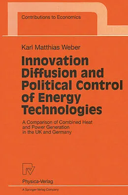 E-Book (pdf) Innovation Diffusion and Political Control of Energy Technologies von Karl Mathias Weber