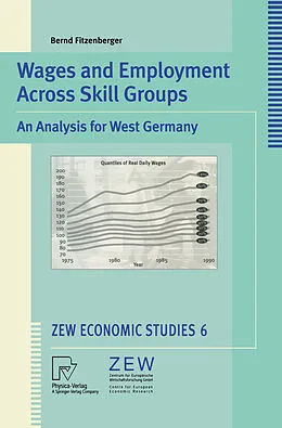 E-Book (pdf) Wages and Employment Across Skill Groups von Bernd Fitzenberger