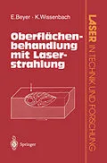 E-Book (pdf) Oberflächenbehandlung mit Laserstrahlung von Eckhard Beyer, K. Wissenbach