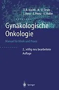 E-Book (pdf) Gynäkologische Onkologie von Ossi R. Köchli, Bernd-Uwe Sevin, Jörg Benz