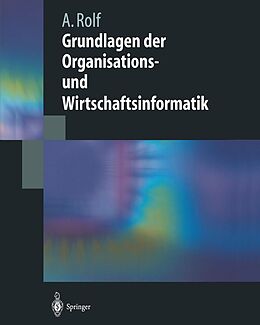 E-Book (pdf) Grundlagen der Organisations-und Wirtschaftsinformatik von Arno Rolf