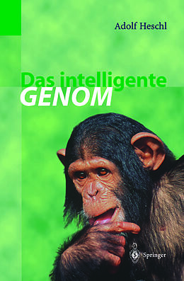 E-Book (pdf) Das intelligente Genom von Adolf Heschl