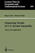 E-Book (pdf) Measuring Trends in U.S. Income Inequality von Hang K. Ryu, Daniel J. Slottje