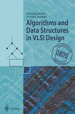 E-Book (pdf) Algorithms and Data Structures in VLSI Design von Christoph Meinel, Thorsten Theobald