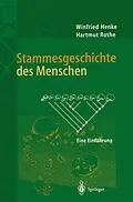E-Book (pdf) Stammesgeschichte des Menschen von Winfried Henke, Hartmut Rothe