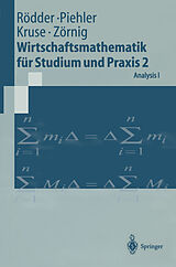E-Book (pdf) Wirtschaftsmathematik für Studium und Praxis 2 von Wilhelm Rödder, Gabriele Piehler, Hermann-Josef Kruse