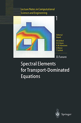 E-Book (pdf) Spectral Elements for Transport-Dominated Equations von Daniele Funaro